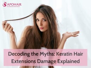 Do Keratin Hair Extensions Damage Hair