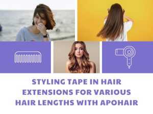 Styling Tape In Hair Extensions