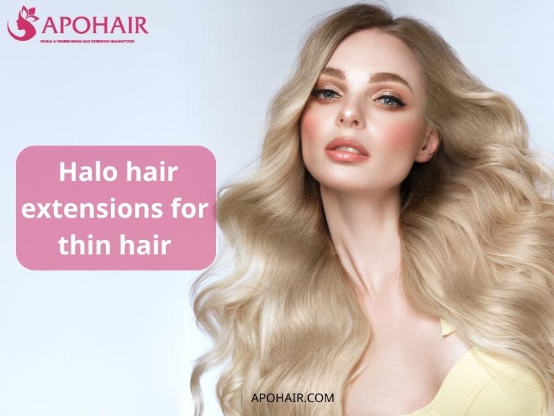 Halo hair extensions for thin hair