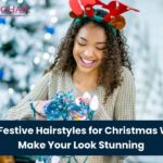 Festive Hairstyles for Christmas