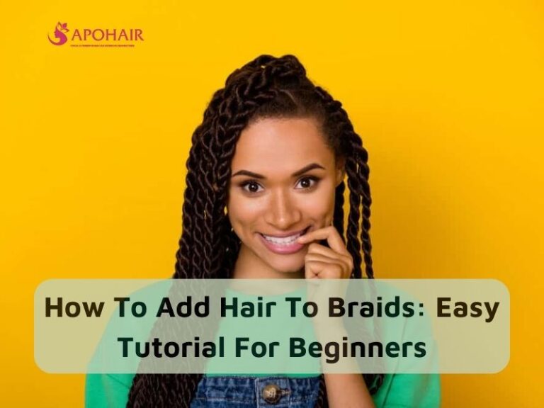 How To Add Hair To Braids Tutorial For Beginners Apohair