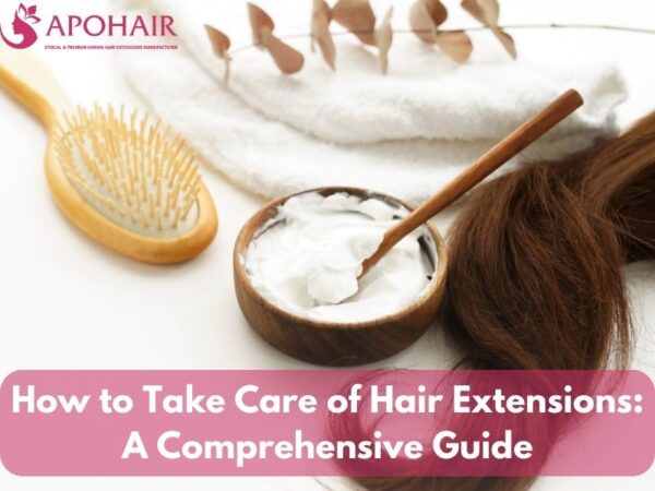 how can i take care of my hair extensions