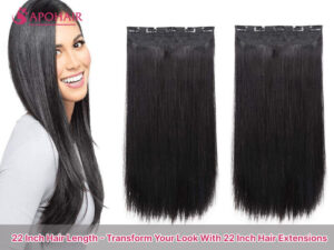 Transform Your Look With 22 Inch Hair Length