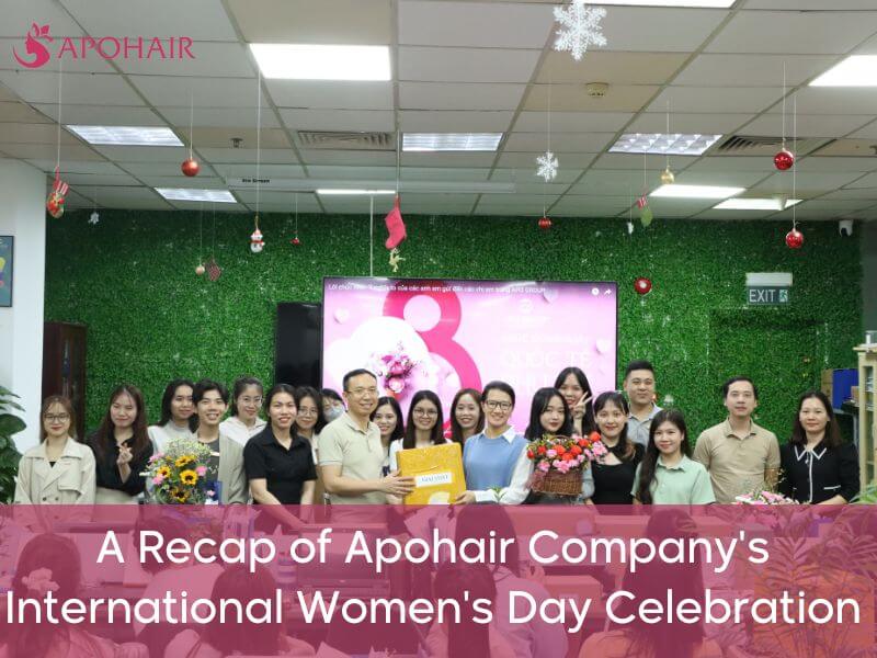 Apohair Company's International Women's Day Celebration