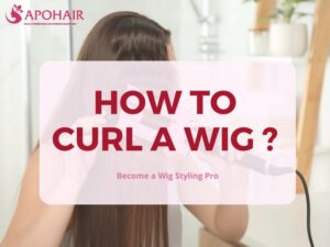 How To Curl A Wig