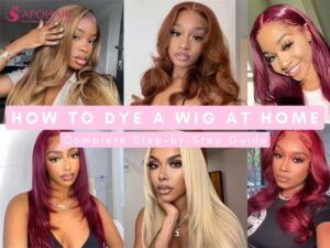 How to Dye A Human Hair Wig