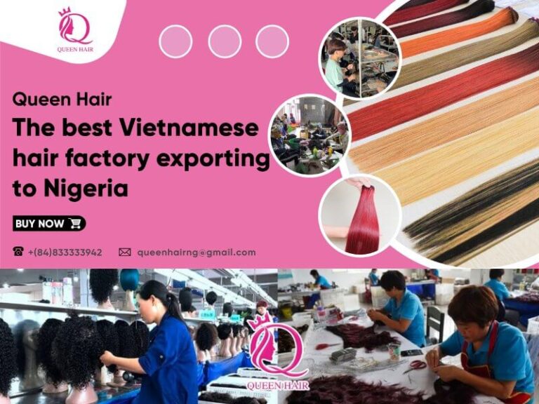 Top 7+ Vietnam Hair Factory in Nigeria: Your Best Choice for Premium ...