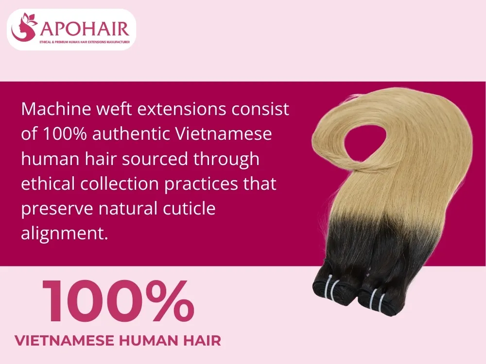 Ethically sourced Vietnamese human hair machine weft extensions maintain their natural beauty and durability