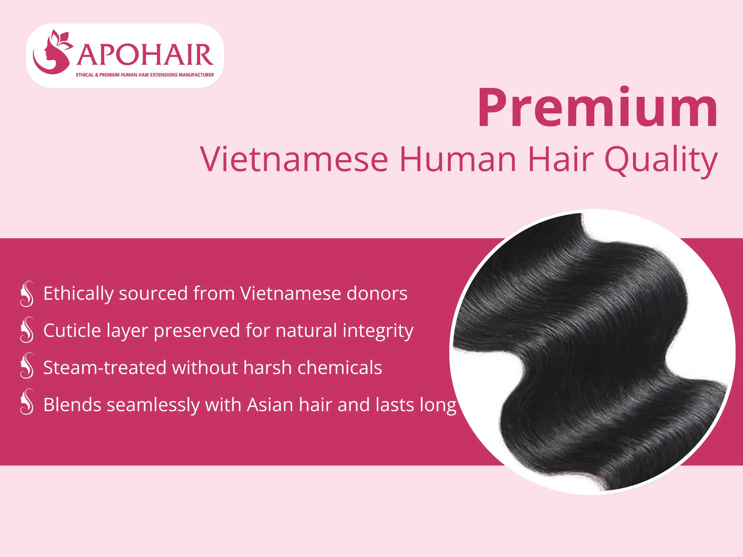 Each strand is ethically sourced from Vietnamese donors, preserving its natural cuticle layer