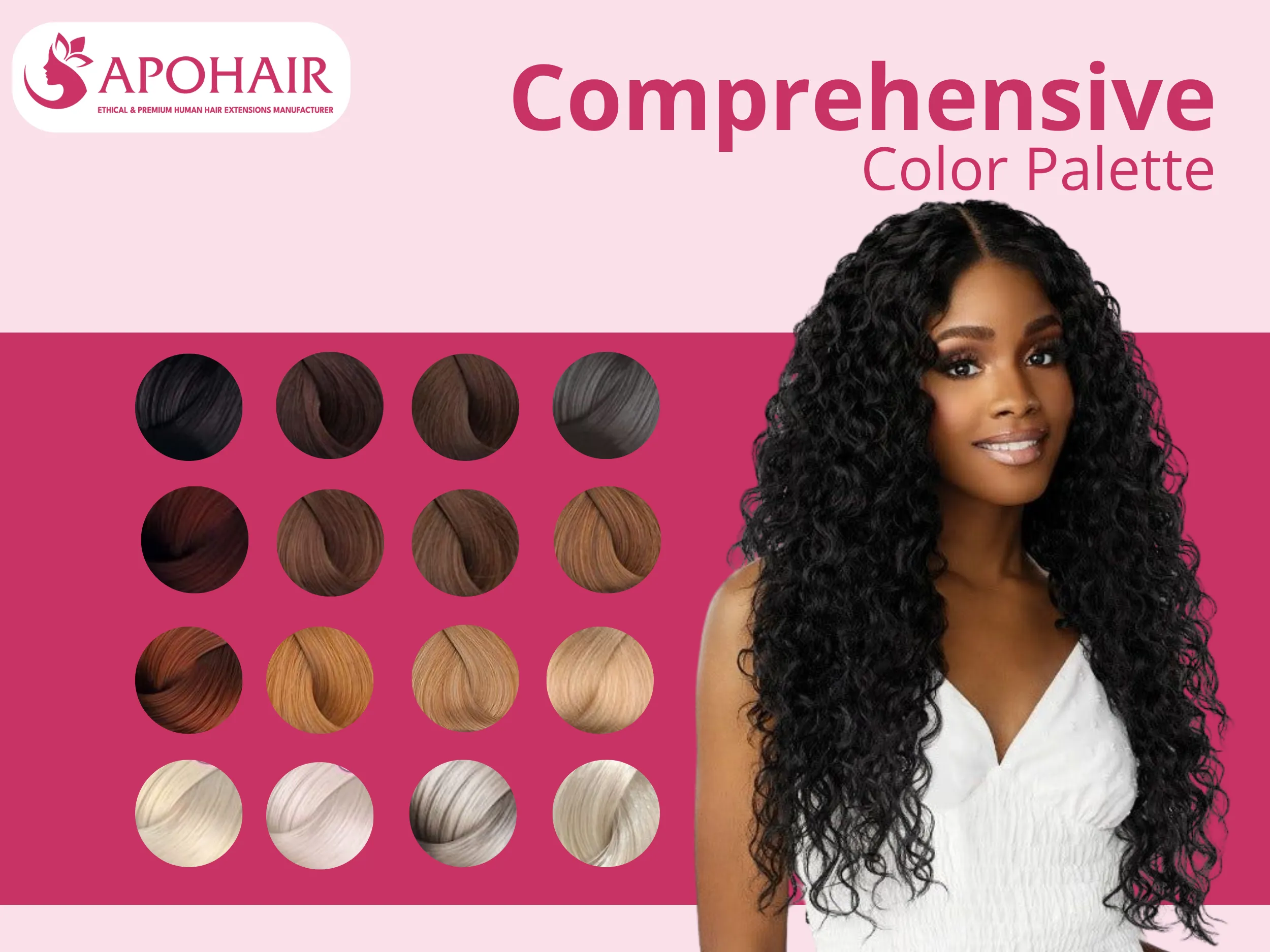 From jet black through platinum blonde, your business accesses 40+ ready-to-ship shades