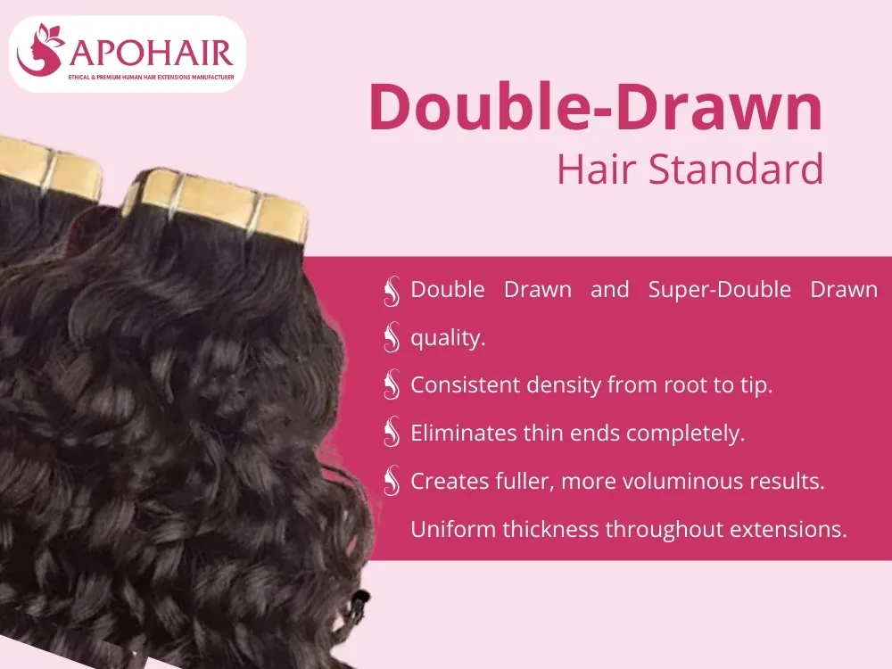 double drawn hair standard