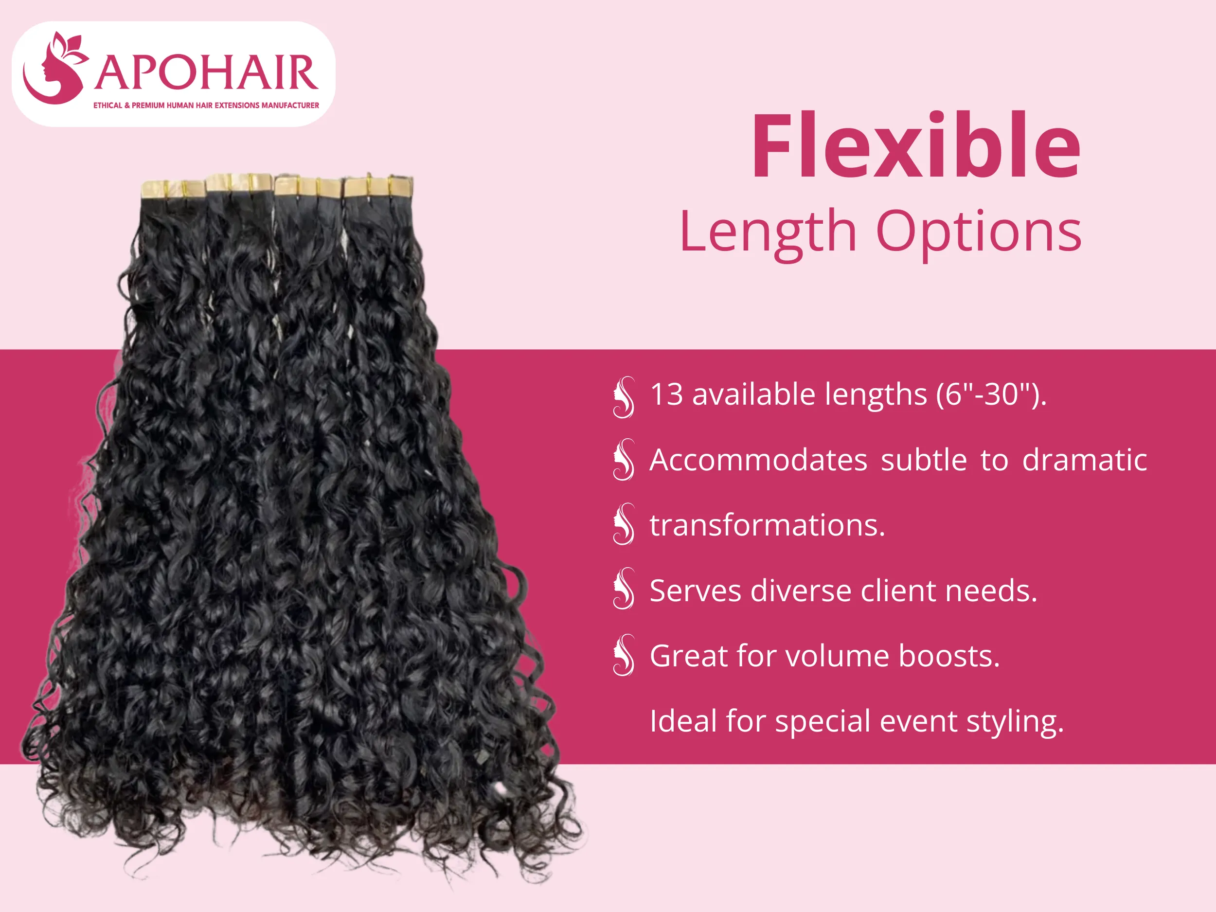 flexible length options