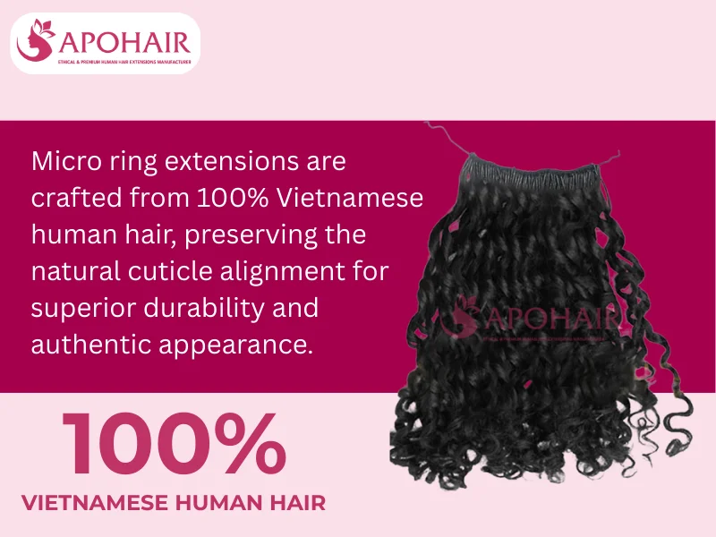 Micro Ring Hair Extensions are made from 100% Vietnamese human hair