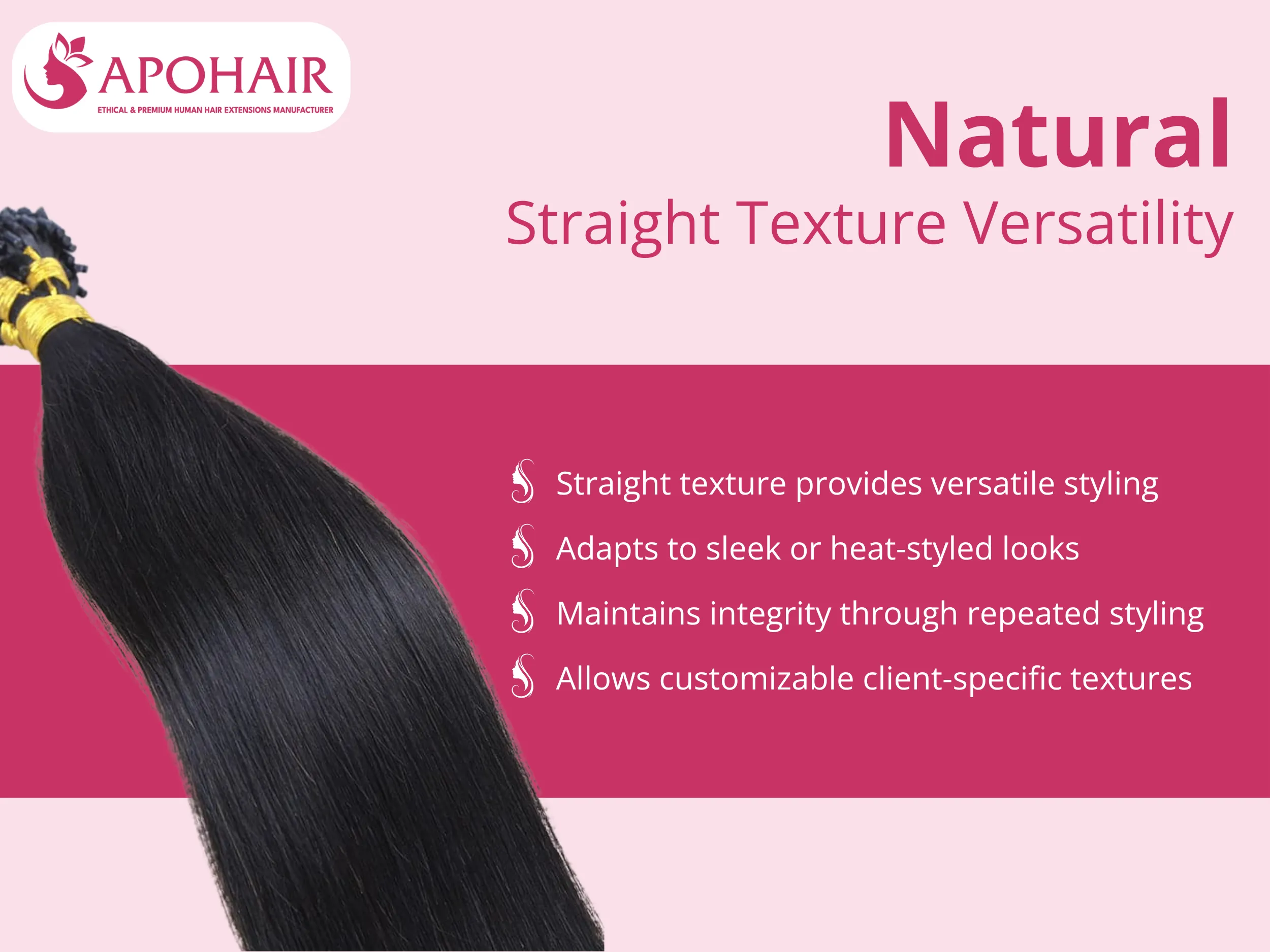 The straight texture serves as a blank canvas for creative styling possibilities