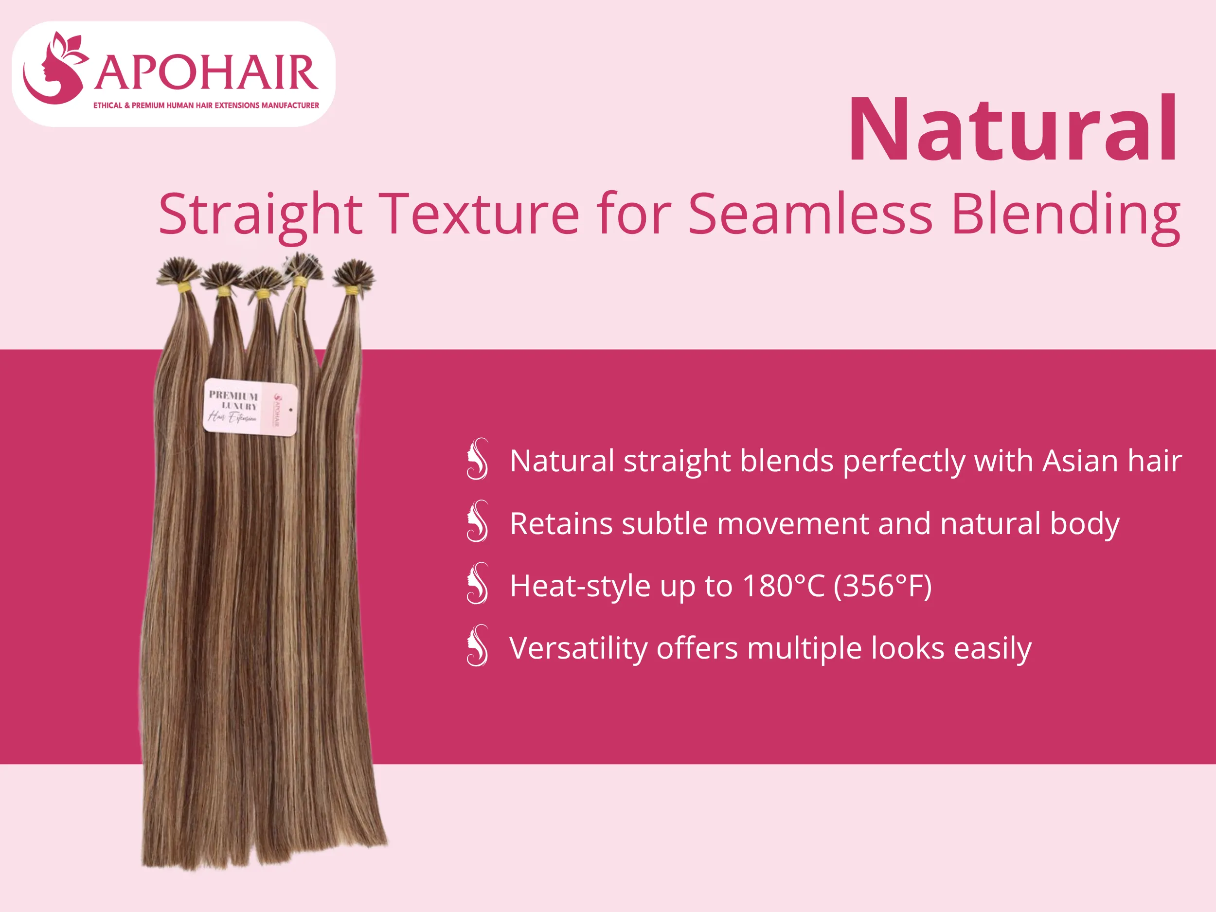 The natural straight texture blends perfectly with Asian hair types and heat-straightened styles