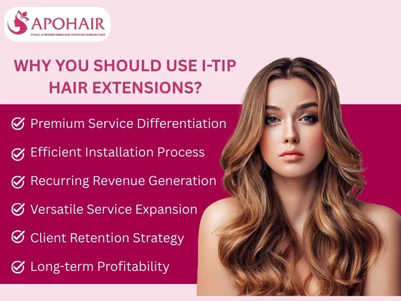 why should you use i-tip hair extensions