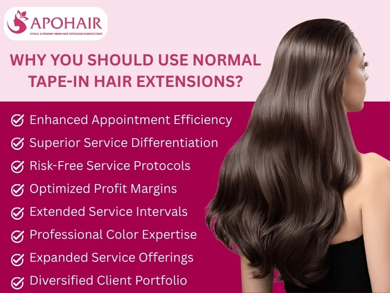 Normal Tape-In Extensions improve salon profit