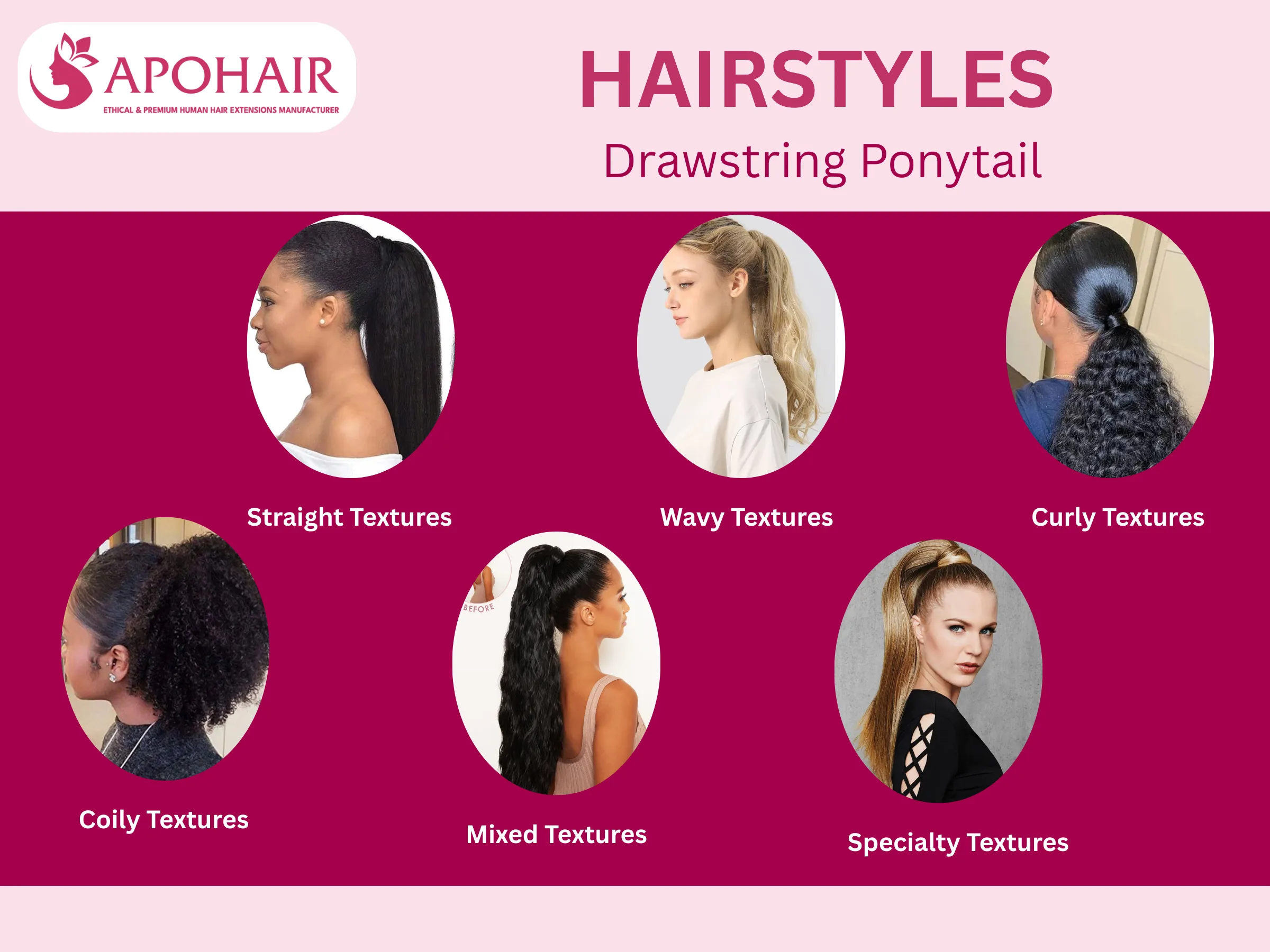 APOHAIR manufactures wrap ponytail extensions in six primary texture categories