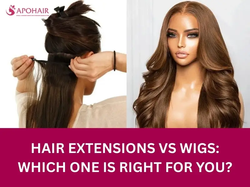 Hair Extensions vs Wigs: Which One Is Right for You?