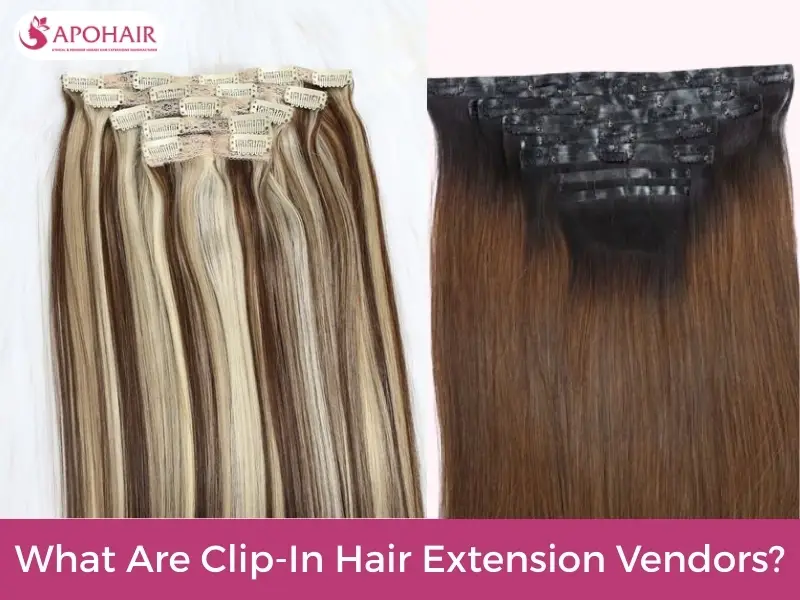 APOHAIR delivers premium Remy clip-in extensions with secure wefts, ethical Vietnamese hair, bulk capacity, and fast global shipping