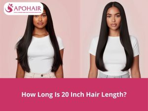 How long is 20-inch hair length?