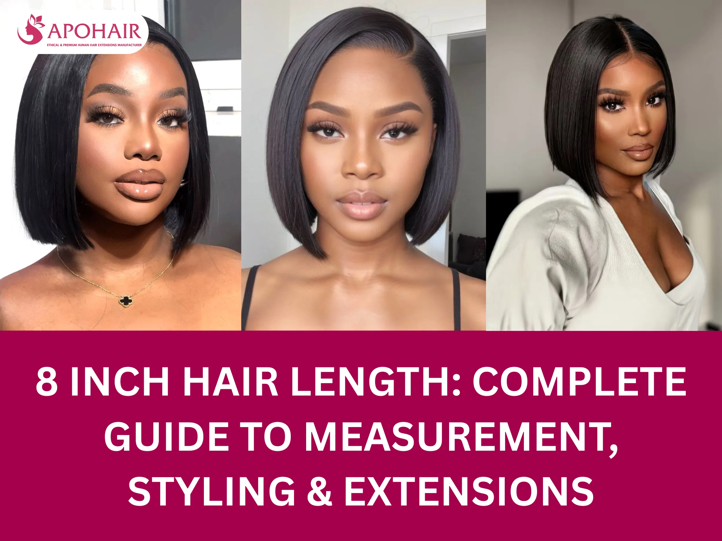 8 Inch Hair Length: Complete Guide to Measurement, Styling & Extensions